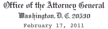 Office of the Attorney General Letterhead, Washington, D.C. 20530, February 17, 2011